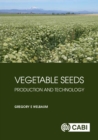 Vegetable Seeds : Production and Technology - Book