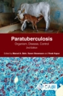 Paratuberculosis : Organism, Disease, Control - Book