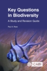 Key Questions in Biodiversity : A Study and Revision Guide - Book