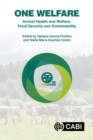 One Welfare Animal Health and Welfare, Food Security and Sustainability - eBook