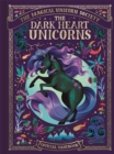 The Magical Unicorn Society: The Dark Heart Unicorns - Book