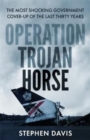 The Secret History of Flight 149 : The true story behind the most shocking government cover-up of the last thirty years - Book