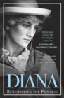 Diana - Remembering the Princess : Reflections on her life, twenty-five years on from her death - Book