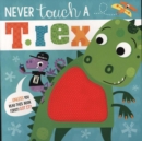 Never Touch A T.Rex - Book