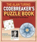 The Alan Turing Codebreaker's Puzzle Book - Book