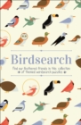 Birdsearch Wordsearch Puzzles : Find our feathered friends in this collection of themed wordsearch puzzles - Book