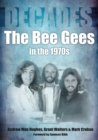 The Bee Gees in the 70s - eBook