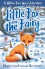 Willow Tree Wood Book 1 - Little Fox and the Fairy - Book
