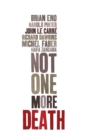 Not One More Death - eBook