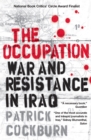 The Occupation : War and Resistance in Iraq - eBook