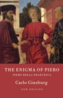 The Enigma of Piero : Piero della Francesca - eBook