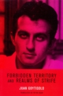 Forbidden Territory and Realms of Strife : The Memoirs of Juan Goytisolo - eBook