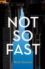 Not So Fast - Book