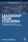 Leadership Team Coaching : Developing Collective Transformational Leadership - Book