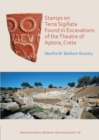 Stamps on Terra Sigillata Found in Excavations of the Theatre of Aptera - eBook