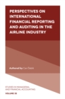 Perspectives on International Financial Reporting and Auditing in the Airline Industry - Book