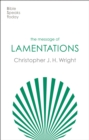 The Message of Lamentations : Honest To God - Book