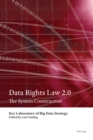 Data Rights Law 2.0 : The System Construction - eBook