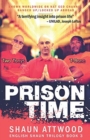 Prison Time : Locked Up In Arizona - Book