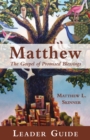 Matthew Leader Guide : The Gospel of Promised Blessings - eBook