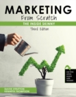 Marketing, from Scratch : The Inside Skinny - Book