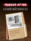 Murder at 144 : A Student Investigative File - Book