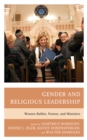 Gender and Religious Leadership : Women Rabbis, Pastors, and Ministers - Book