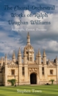 Choral-Orchestral Works of Ralph Vaughan Williams : Autographs, Context, Discourse - eBook