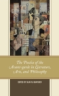 The Poetics of the Avant-garde in Literature, Arts, and Philosophy - eBook