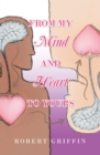 From My Mind and Heart to Yours - eBook