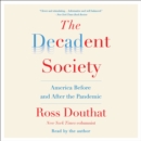 The Decadent Society - eAudiobook