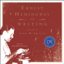 Ernest Hemingway on Writing - eAudiobook