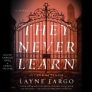 They Never Learn - eAudiobook