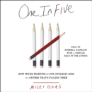One in Five : How We're Fighting for Our Dyslexic Kids in a System That's Failing Them - eAudiobook
