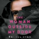 The Woman Outside My Door - eAudiobook