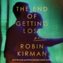 The End of Getting Lost : A Novel - eAudiobook
