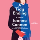 A Tidy Ending : A Novel - eAudiobook