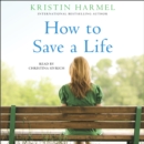 How To Save a Life - eAudiobook