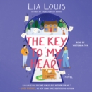 The Key to My Heart : A Novel - eAudiobook