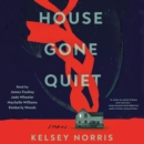 House Gone Quiet : Stories - eAudiobook