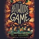 The Bellwoods Game - eAudiobook