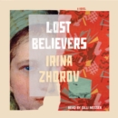 Lost Believers : A Novel - eAudiobook