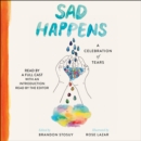 Sad Happens - eAudiobook