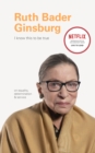 I Know This to Be True: Ruth Bader Ginsburg - Book