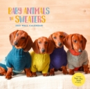 Baby Animals in Sweaters 2021 Wall Calendar - Book