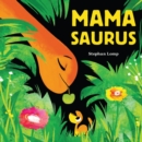 Mamasaurus - Book