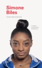 I Know This to Be True: Simone Biles - eBook