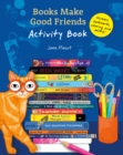 Books Make Good Friends Activity Book - Book