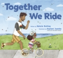 Together We Ride - eBook