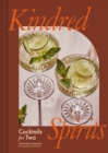 Kindred Spirits : Cocktails for Two - eBook